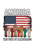 America Was Built By Immigrants 4th of July DTF ready to press iron on transfer for clothing t-shirts and hoodies