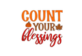 Count Your Blessings Thanksgiving DTF ready to press iron on transfer for clothing t-shirts and hoodies