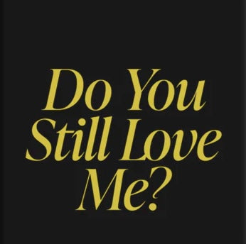 Ella Mai do you still love me text only concert DTF Ready to press iron on transfer for clothing t-shirts and hoodies
