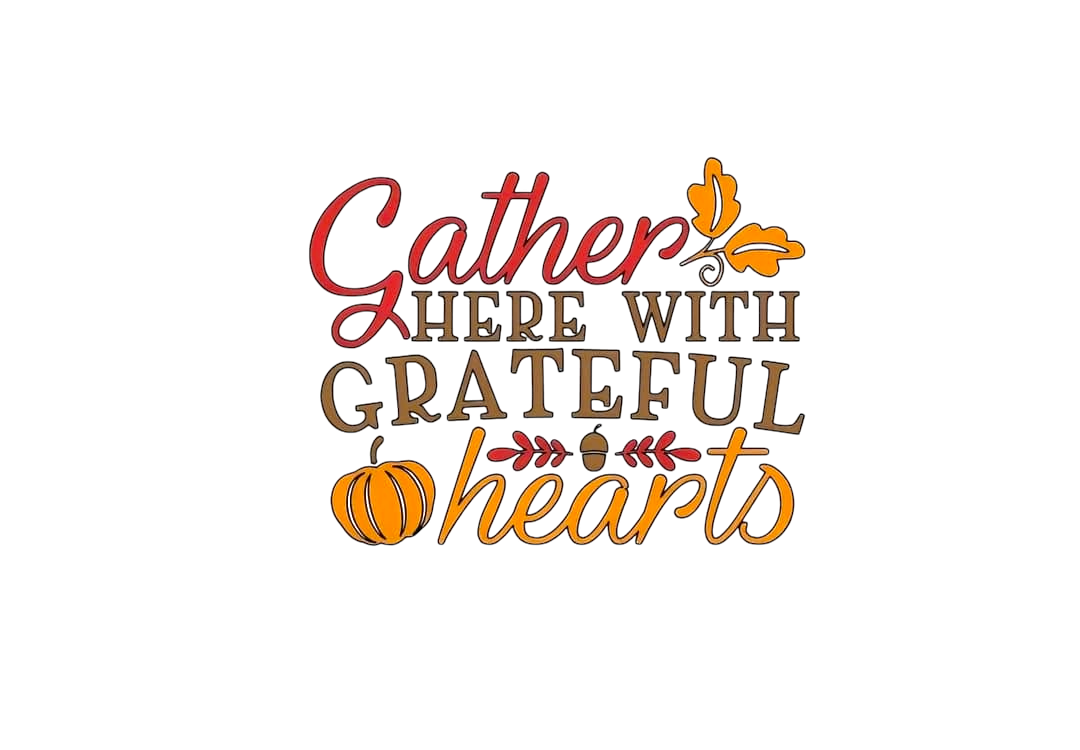 Gather Here Thanksgiving Fall DTF ready to press iron on transfer for clothing t-shirts and hoodies