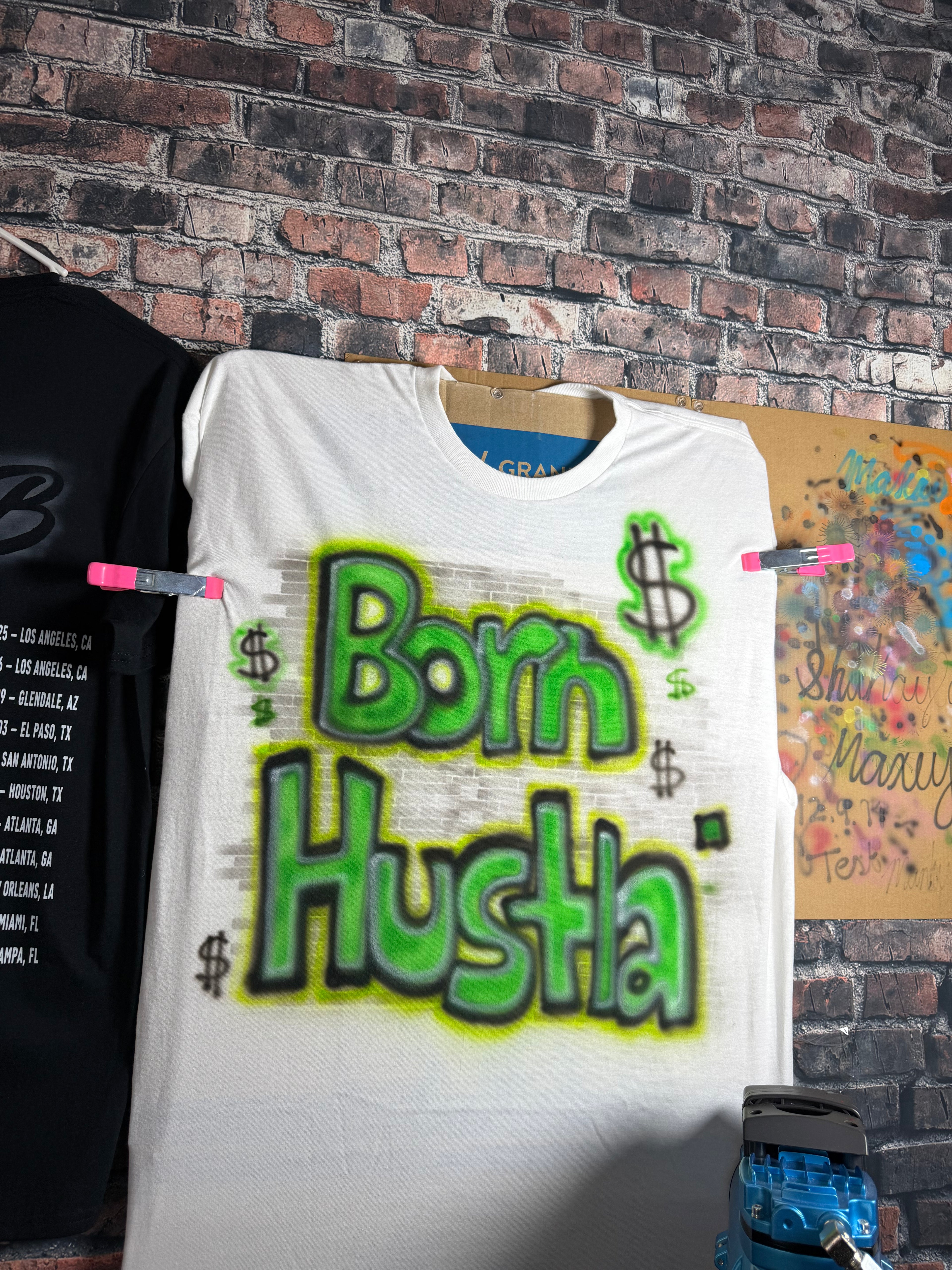 Born Hustla’ airbrush t-shirt