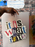 It is what it is DTF ready to press iron on transfer for clothing t-shirts and hoodies
