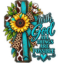 With God All Things are Possible cows turquoise DTF ready to press iron on transfer for clothing t-shirts and hoodies