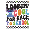 Looking Cool for Back to School Stitch DTF ready to press iron on transfer for clothing t-shirts and hoodies