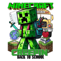 Minecraft Back to School DTF ready to press iron on transfer for clothing t-shirts and hoodies