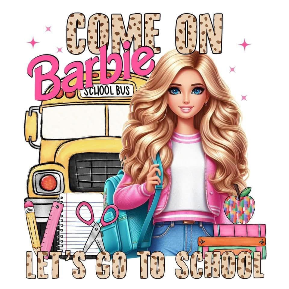 Barbie School DTF ready to press iron on transfer for clothing t-shirts and hoodies