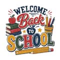 Welcome back to School DTF ready to press iron on transfer for clothing t-shirts and hoodies
