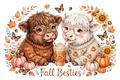 Fall Besties Cows DTF ready to press iron on transfer for clothing t-shirts and hoodies