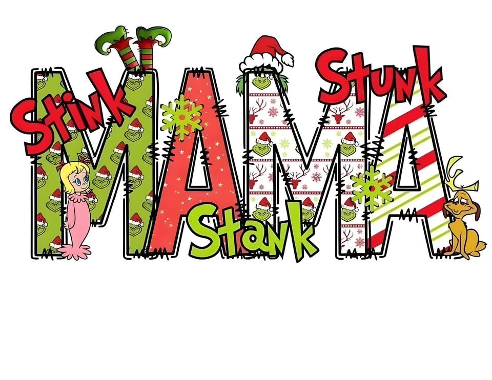 The Grinch Christmas Mama DTF ready to press iron on transfer for clothing t-shirts and hoodies