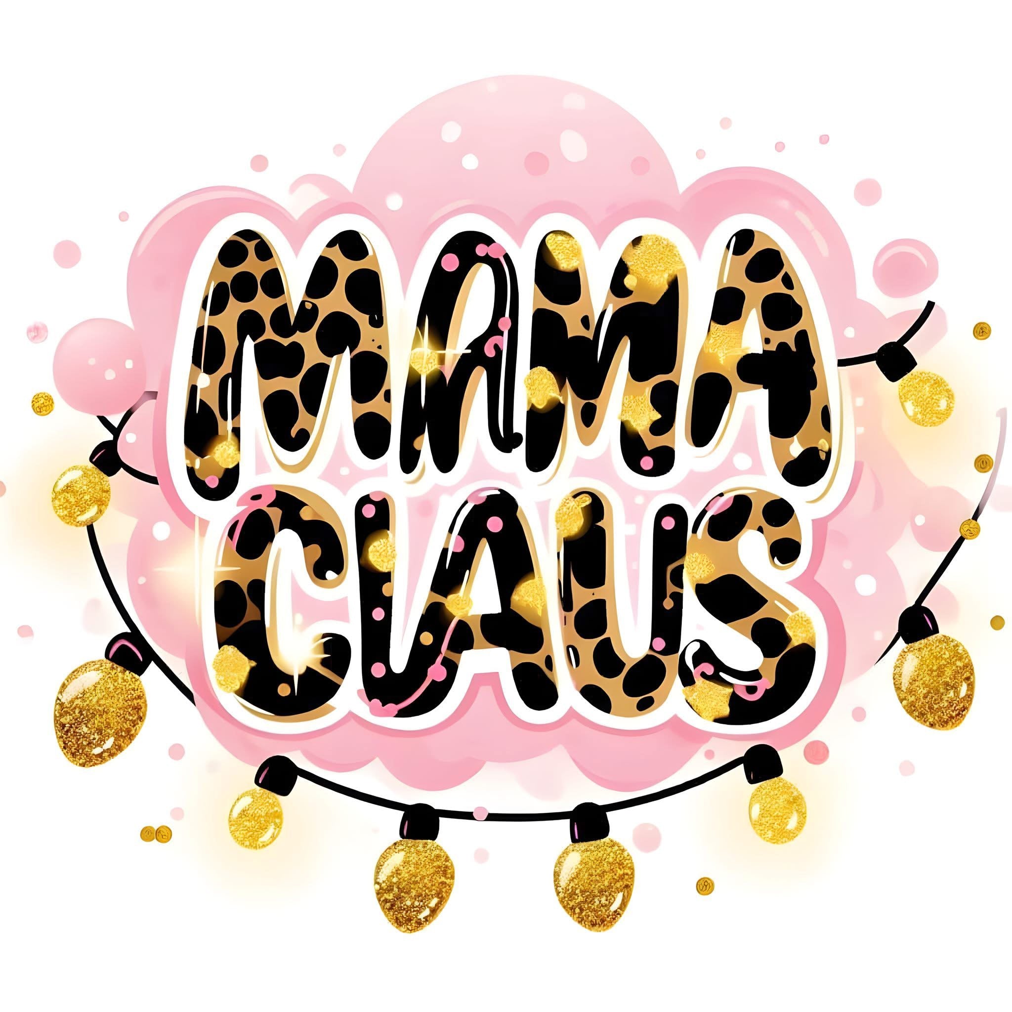 Mama Claus Christmas Mom Cheetah DTF ready to press iron on transfer for clothing t-shirts and hoodies