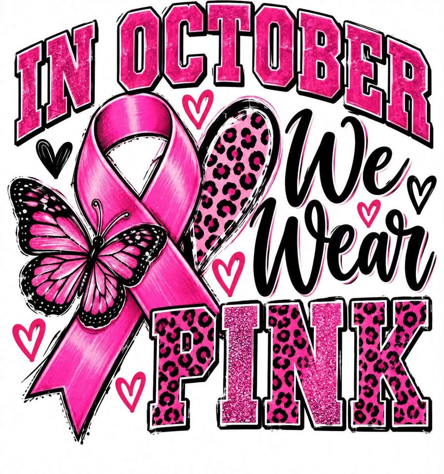 In October We Wear Pink DTF ready to press iron on transfer for clothing t-shirts and hoodies Breast Cancer Awareness