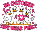 In October We Wear Pink 3 Font DTF ready to press iron on transfer for clothing t-shirts and hoodies