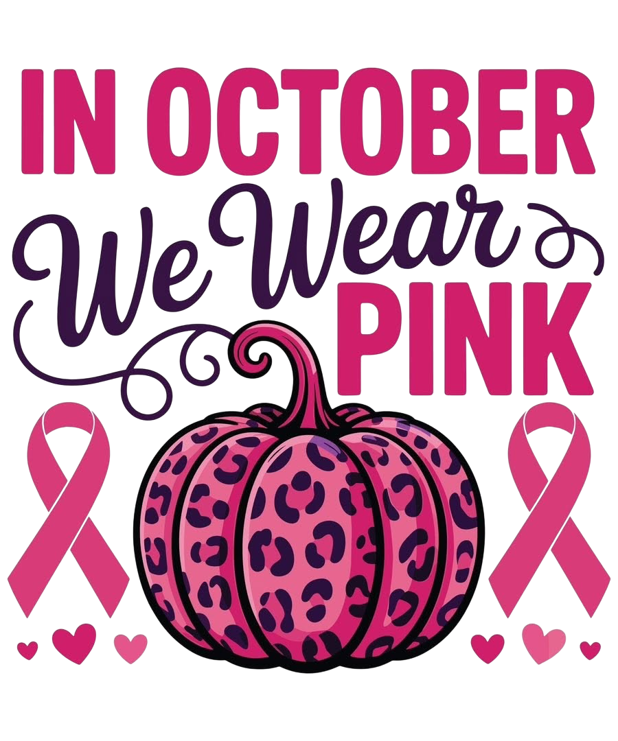 In October We Wear Pink Breast Cancer Awareness DTF ready to press iron on transfer for clothing t-shirts and hoodies