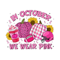 In October We Wear pink breast cancer football DTF ready to press iron on transfer for clothing t-shirts and hoodies game ready