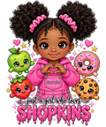 Shopkins Just A Girl DTF ready to press iron on transfer for clothing t-shirts and hoodies
