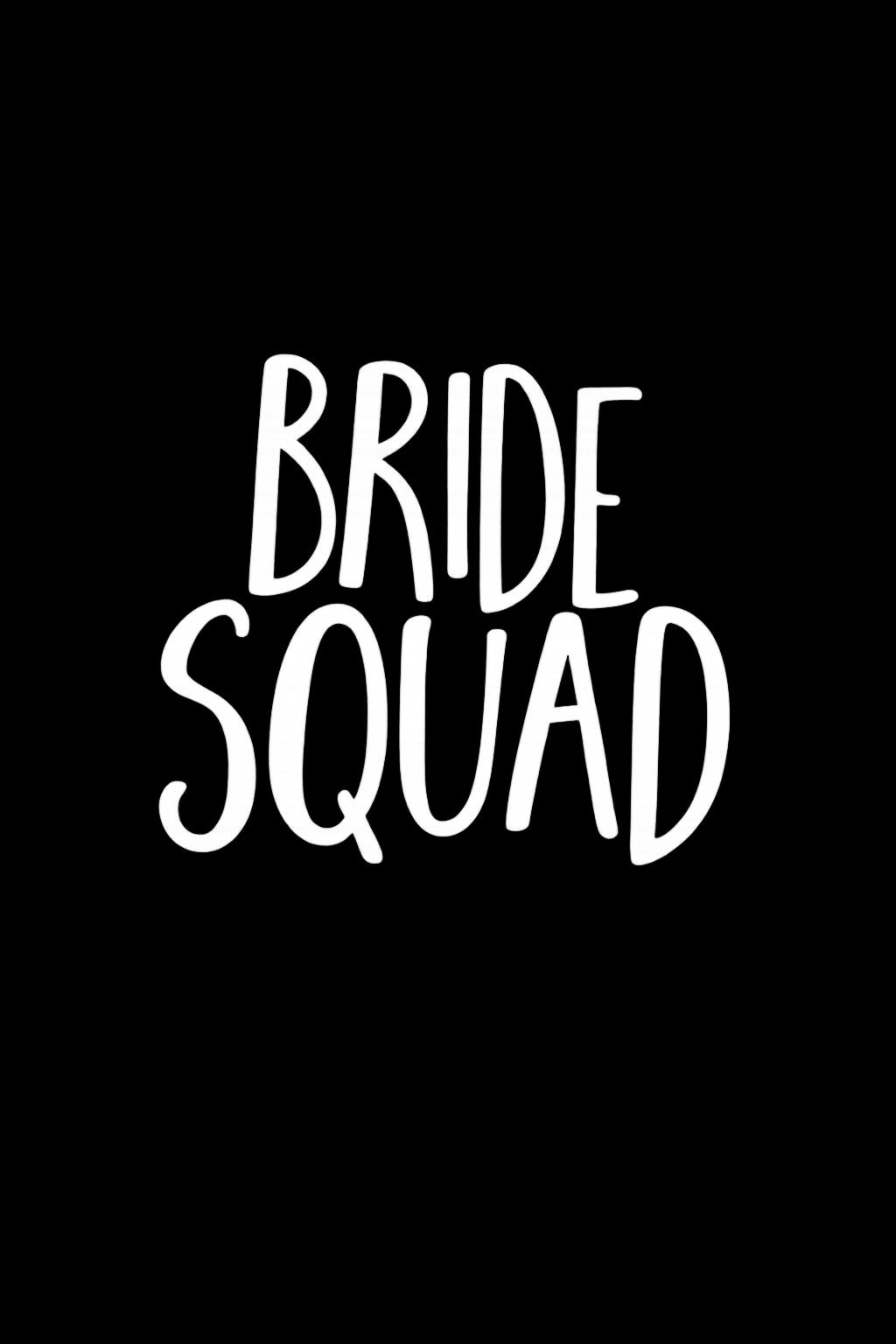 Bride Squad DTF iron on transfer for clothing t-shirts etc
