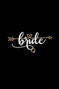 Bride DTF iron on transfer for clothing t-shirts etc weddings