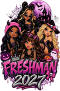 Freshman 2027 Bratz Halloween DTF ready to press iron on transfer for clothing t-shirts and hoodies