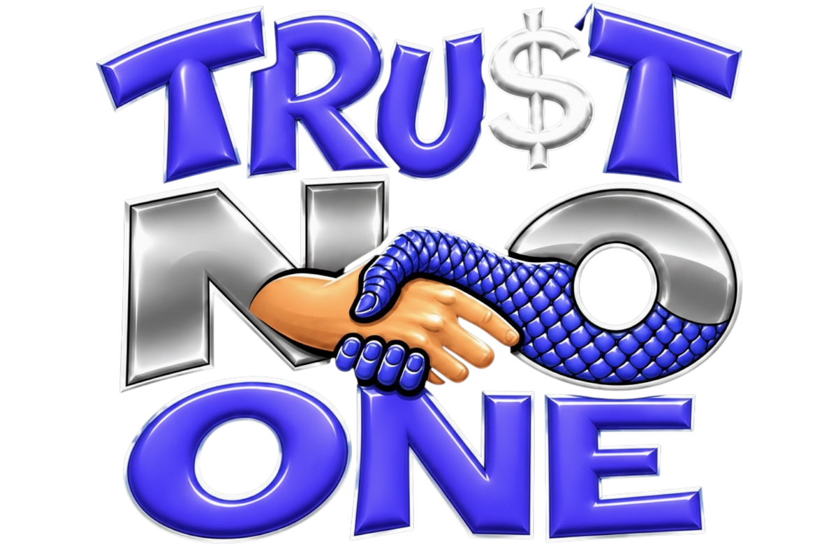 Trust No One DTF ready to press iron on transfer for clothing t-shirts and hoodies