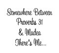 Proverbs 31 & Madea DTF ready to press iron on transfer for clothing t-shirts and hoodies