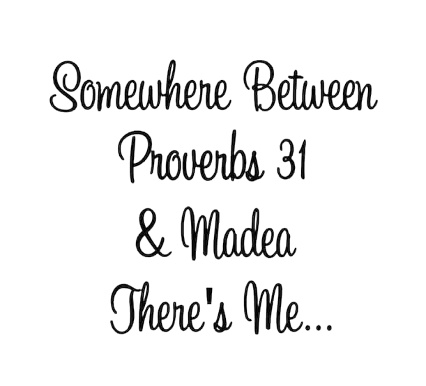 Proverbs 31 & Madea DTF ready to press iron on transfer for clothing t-shirts and hoodies