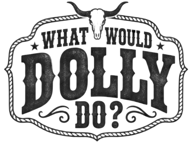 What Would Dolly Do? Dolly Parton DTF ready to press iron on transfer for clothing t-shirts and hoodies