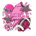 Breast Cancer Awareness Tackle Cancer Foot Ball DTF ready to press iron on transfer for clothing t-shirts and hoodies