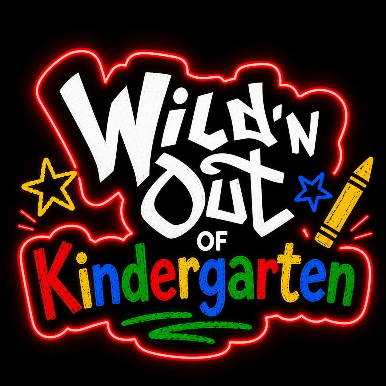 Wild n Out of Kindergarten DTF ready to press iron on transfer for clothing, t-shirts, and hoodies