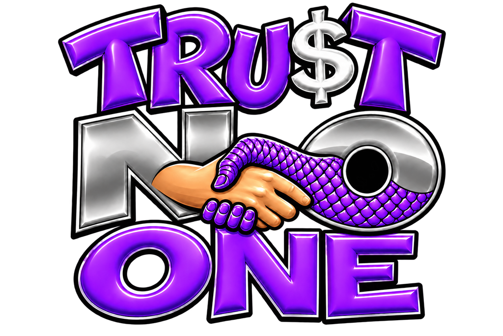 Trust No One DTF ready to press iron on transfer for clothing t-shirts and hoodies